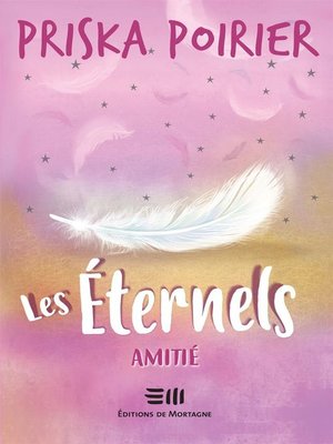Les Éternels--Amitié - ebook